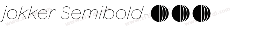 jokker Semibold字体转换
